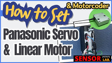 How to setup the Panasonic servo drive with a linear motor and the Motorcoder. SensorLab