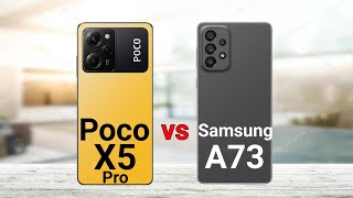 Poco X5 Pro vs Samsung Galaxy A73