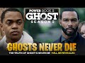 Ghosts Never Die Truth Will Be REVEALED in Power Book II: Ghost Season 2