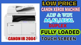 LOW PRICE XEROX MACHINE |CANON IR 2004 | LATEST MACHINE | LOW COUNT| FULLY LOADED | COPIERTECH|TAMIL