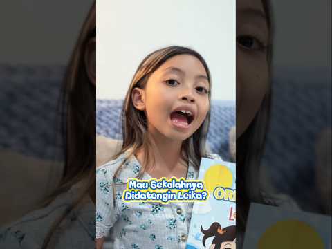 SIAPA YANG MAU SEKOLAHNYA DI DATENGIN LEIKA 🙌🥳 #leika #trending #shorts #backtoschool