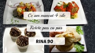 Ep 2 /Ce mananc in 4 zile de Rina/ Retete dieta Rina 90 / Dieta Rina/ What i eat to lose weight