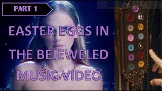 Easter Eggs in the Bejeweled Music Video | Taylor Swift