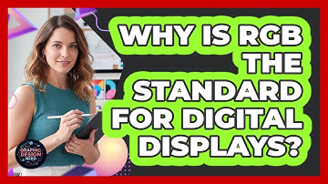 Why Is RGB The Standard For Digital Displays?