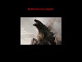 godzills edit by me #edit #godzilla