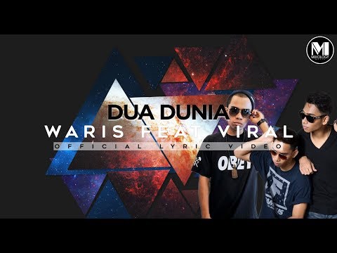 OST SI KOLOT SUAMIKU | Waris Feat.Viral- Dua Dunia (Official Lyric Video)