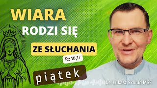 EWANGELIA NA DZIŚ | 10.05.24-pt | (J 16, 20-23) | ks. Łukasz Skołud MSF #wiararodzisięzesłuchania