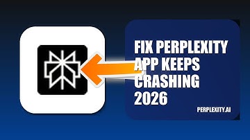 How To Fix Perplexity APP Keeps Crashing 2026