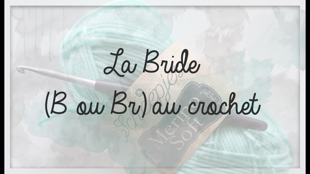 Crochet la Bride