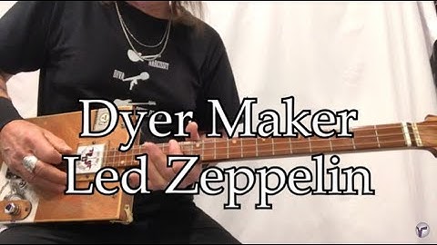 Dyer Maker Led Zeppelin lesson for 3 string Cigar Box Guitars in GDg open G tuning