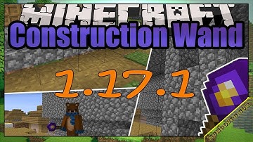 Construction Wand Mod 1.17.1 Free Download and Install for Minecraft PC