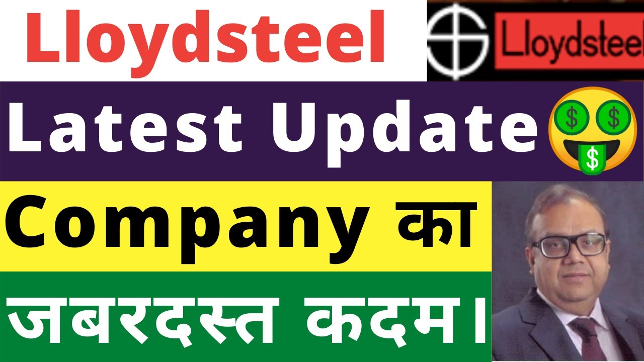 Lloyd Steel Share Latest News Lloyd Steel Share Today News Lloyd lloyd-steel-share-latest-news-lloyd-steel-share-today-news-lloyd
