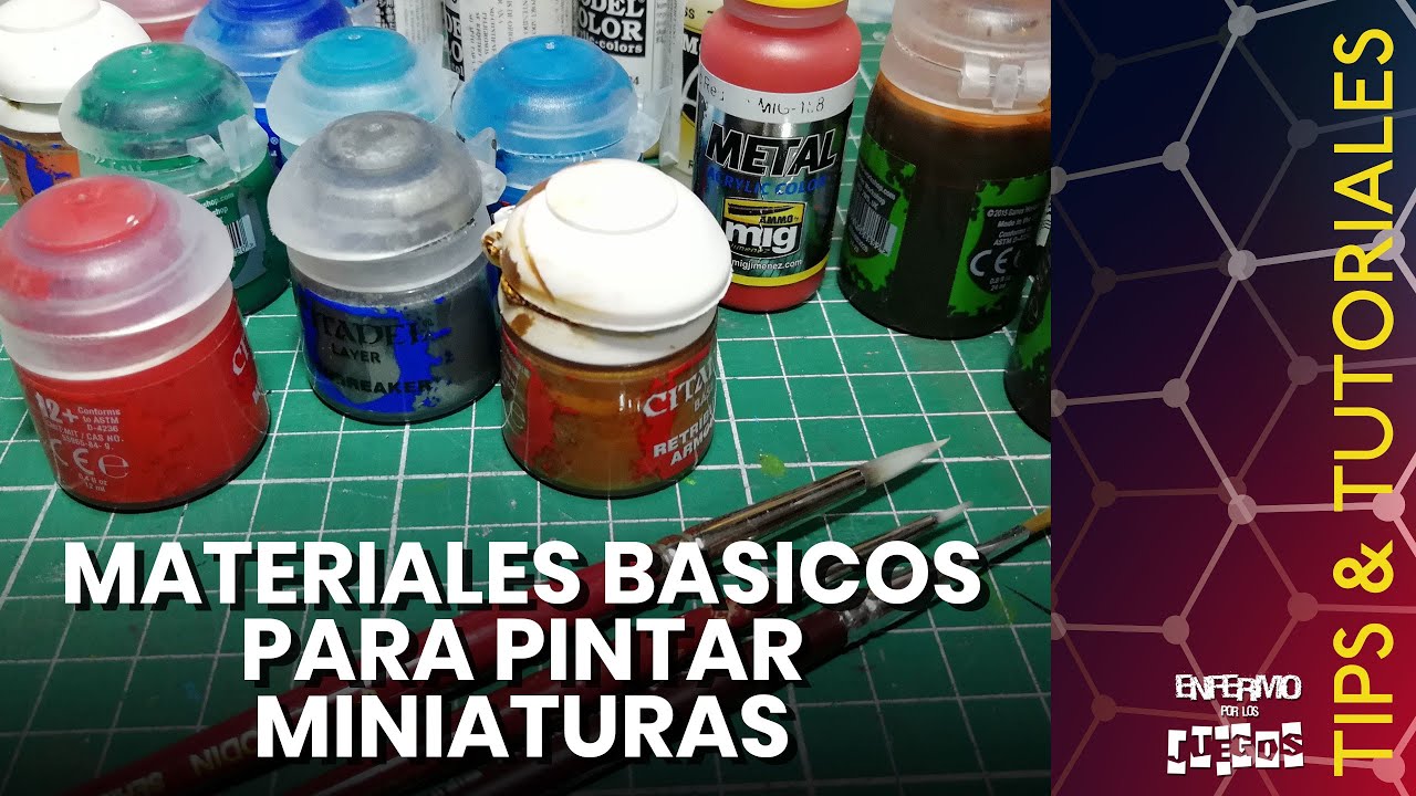 Materiales básicos para pintar miniaturas 