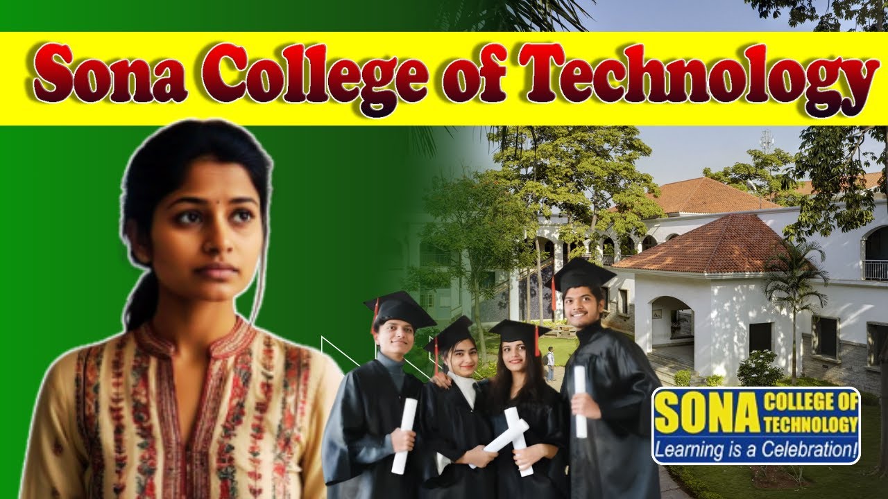 Study In India For Bangladeshi Students | Sona College Of Technology ...