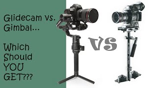 Gimbal or Glidecam Which Should YOU Buy Comprehensive Smackdown