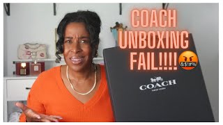 COACH HANDBAG UNBOXING FAIL .. I AM SO DISAPPOINTED | #coach