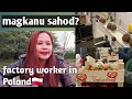 MAGKANO ANG SAHOD SA POLAND?|| FACTORY WORKER #factoryworkerpoland