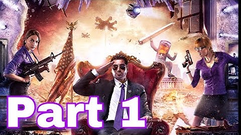 SAINTS ROW IV: RE-ELECTED Gameplay Walkthrough Part 1 (PS4 Pro)