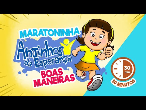#Maratoninha Anjinhos  - Boas maneiras