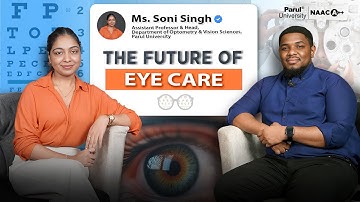 Beyond the Glasses: Unveiling the World of Modern Optometry | Let’s Figure Out | Ms. Soni Singh.