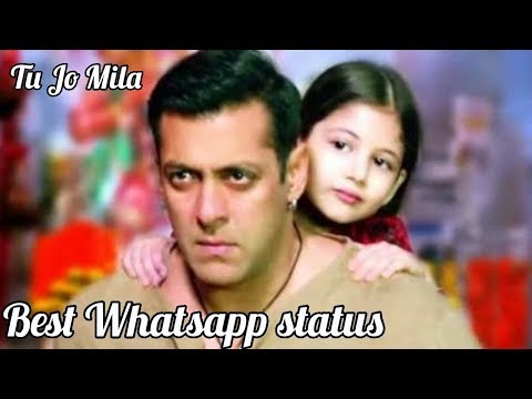 Tu Jo Mila | Bajarangu Bhaijan | Best Whatsapp Status