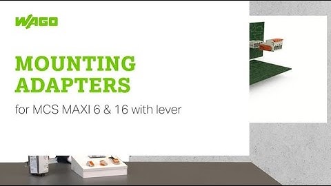 Mounting adapters for MCS MAXI 6 & 16 with lever