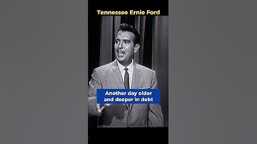 Thumbnail of Sixteen Tons | Tennessee Ernie Ford | May 1, 1958