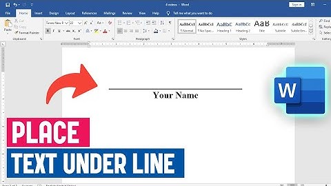 Hoe u tekst onder een regel plaatst in Microsoft Word