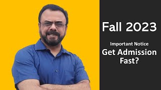 Details Fall 2023 Admission Season Started. Why should you hurry News