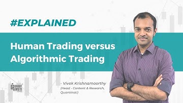 Human Trading versus Algorithmic Trading | Explained