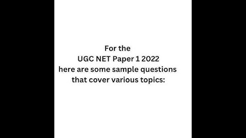 UGC NET Paper 1 Important Questions with Answers & Explanations .