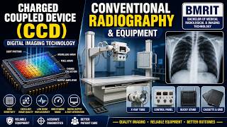 Charge-Coupled Device (CCD) | Conventional Radiography & Equipment | BMRIT 🔥