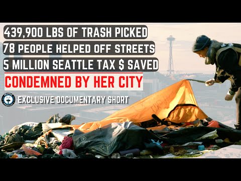 Seattle Volunteers Remove Garbage from Homeless Encampments | City & Activists say 'STOP!'