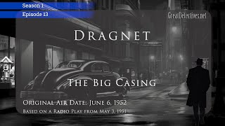 Download lagu Dragnet: The Big Casing|Mysterious Death