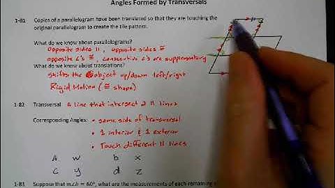CPM Integrated II Lesson 1.3.2 Angles Formed by Transversals