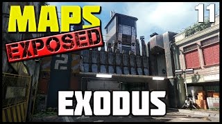 Ep. 11 - Exodus | Maps Exposed! (Lines of Sight, Wall Runs, and Spots)