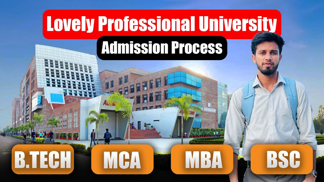 LPU Admission Process 2025 | LPUNEST is Easy ? | Lovely Professional ...