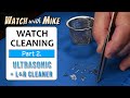 Ultrasonic watch cleaning setup  3 jar method with lr cleaner