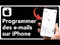 Comment rédiger et programmer des e-mails sur iPhone (Astuces Mail)