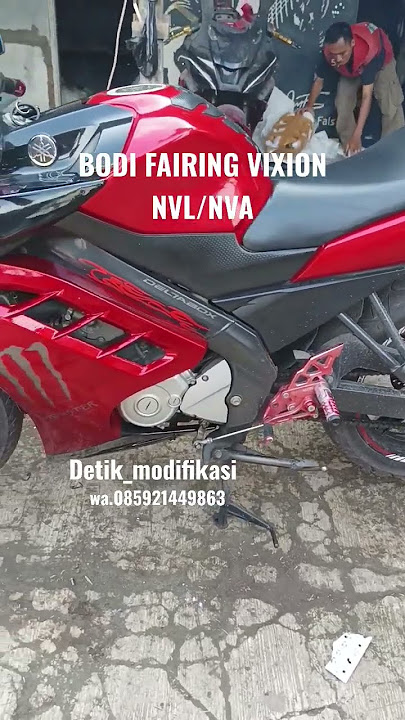 BIKIN KEREN VIXION NVL/NVA PAKAI FAIRING MODEL NINJA 250FI #vixion#vixionmodifikasi#vixionnvl#vixion