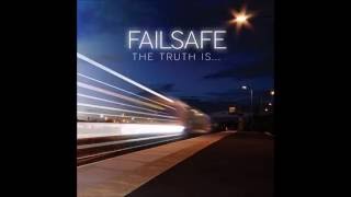 Watch Failsafe Only If We Learn video