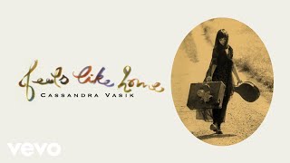 Cassandra Vasik - Roll Like A Wheel (Official Audio)