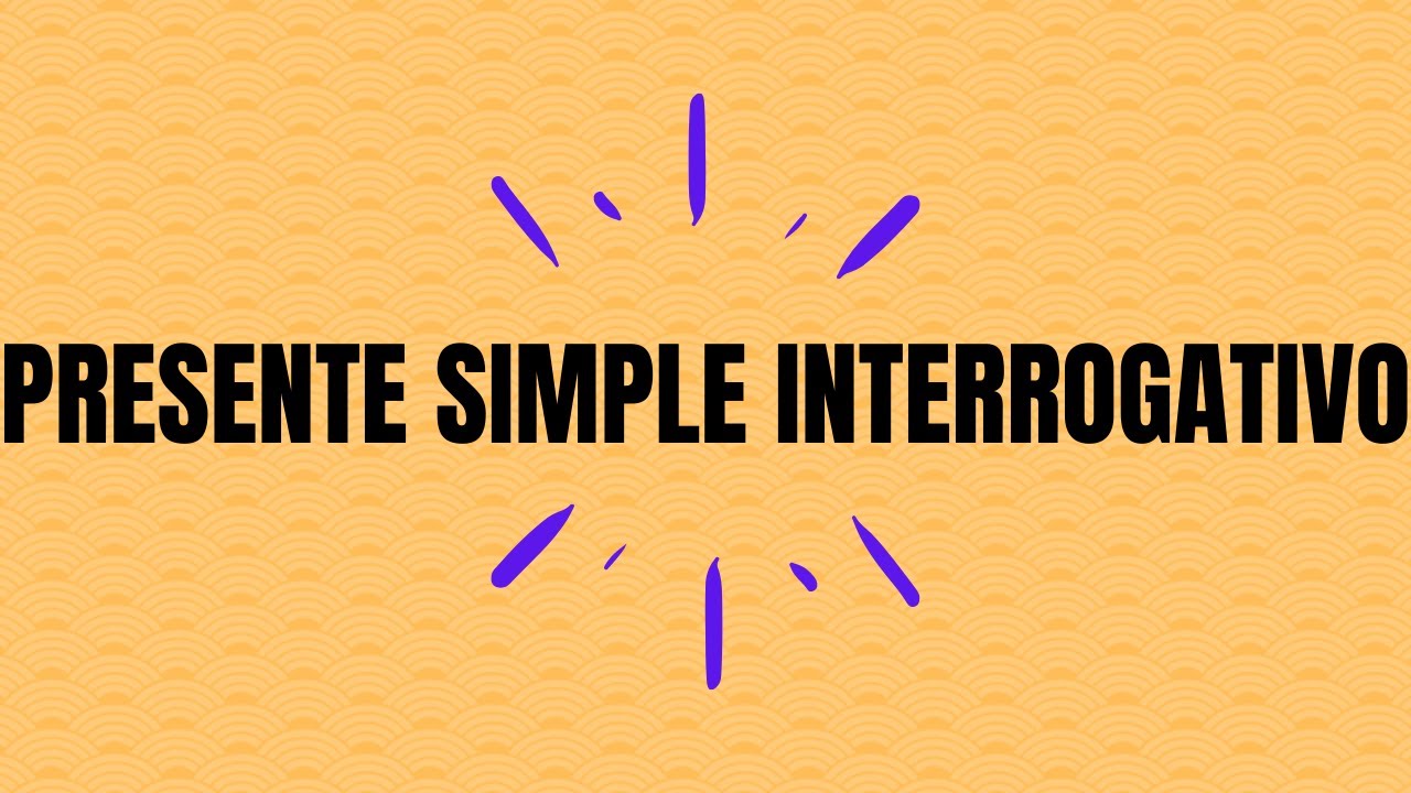 Presente Simple Interrogativo - Inglés para principiantes - YouTube