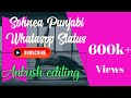 Sohnea Punjabi Female WhatsApp Status | Oh Meri Jaan Na Ho Pareshan