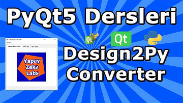 PyQt5 dersleri #0 Design2Py Converter pyuic5 ve pyrcc5 dönüştürücü