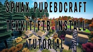 Celebrity Sphax PureBDCraft Tekkit/Feed The Beast (FTB)/Hexxit Installation Tutorial Profile
