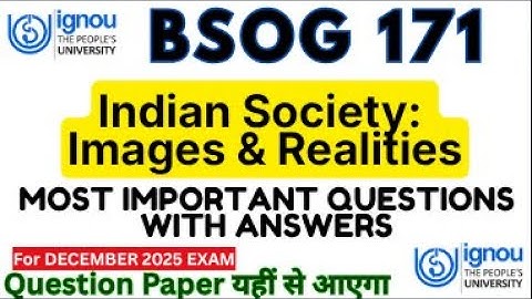 IGNOU BSOG 171 MOST IMPORTANT QUESTIONS FOR DEC 2025 EXAMS | IGNOU BSOG 171 ONE SHOT REVISION #bsog