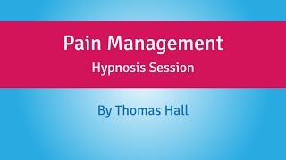 Pain Management - Hypnosis Session - By Minds in Unison
