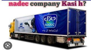 Nadec Company Riyadh Saudi Arabia is a good company