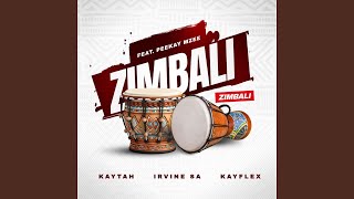 Zimbali (feat. Peekay Mzee)